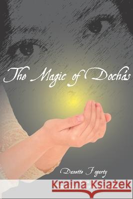 The Magic of Dochas