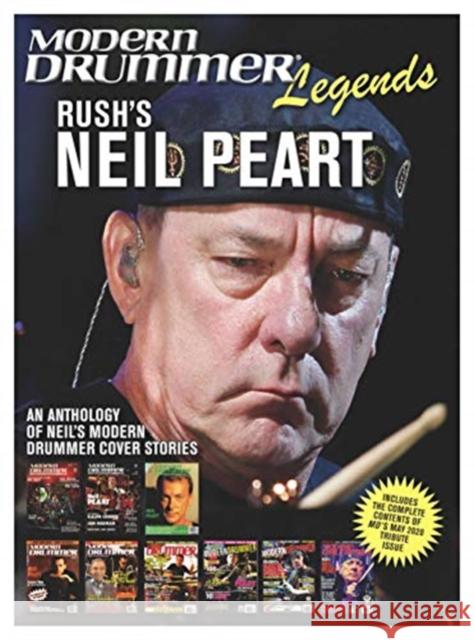 Modern Drummer Legends: Rush's Neil Peart - An Anthology of Neil's Modern Drummer Cover Stories