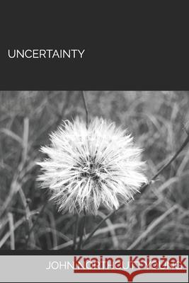 Uncertainty