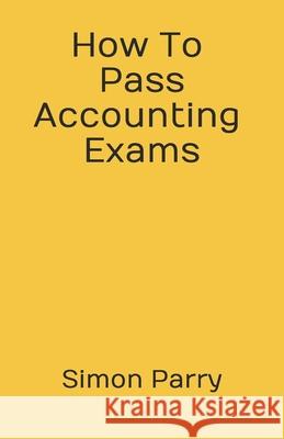 How To Pass Accounting Exams