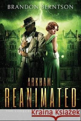 Arkham: Reanimated: A Horror Mystery