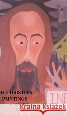 The Christian Paintings by Antoine Jacques Hayes