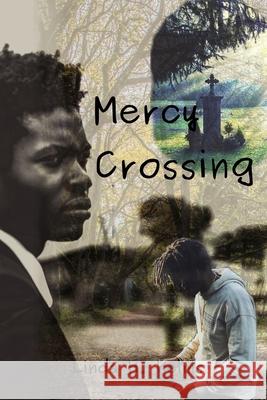Mercy Crossing