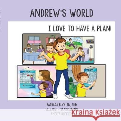Andrew's World: I Love to Have a Plan!