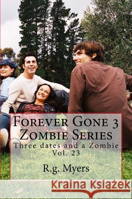Forever Gone 3 Zombie Series
