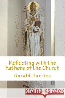 Reflecting with the Fathers of the Church