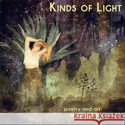 Kinds of Light: Poetry and Art