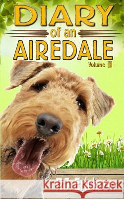 Diary of an Airedale: a terrier's tale