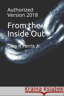 From the Inside Out: Authorized Version 2018