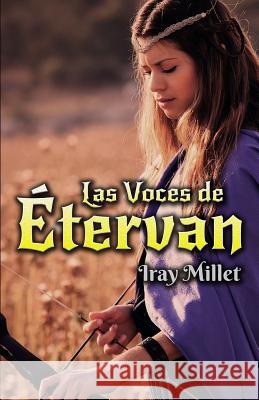 Las voces de Étervan: Serie de fantasía y aventura épica