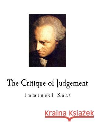 The Critique of Judgement: Immanuel Kant