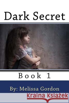 Dark Secret: Book 1