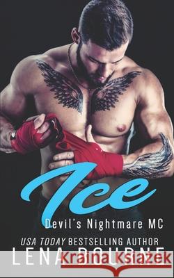 Ice: Devil's Nightmare MC