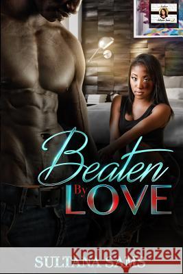 Beaten By Love