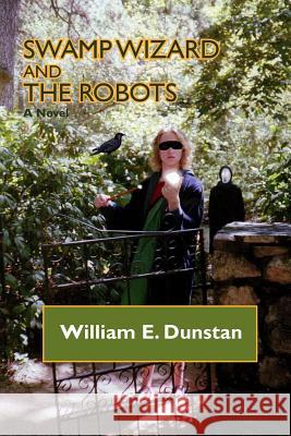 Swamp Wizard and the Robots