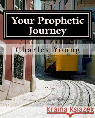 Your Prophetic Journey