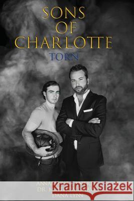 Sons of Charlotte: Torn