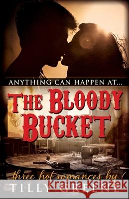 The Bloody Bucket