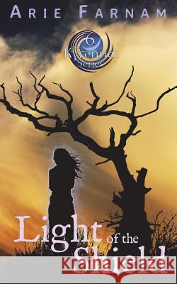 Light of the Shield: The Kyrennei Series Book Six