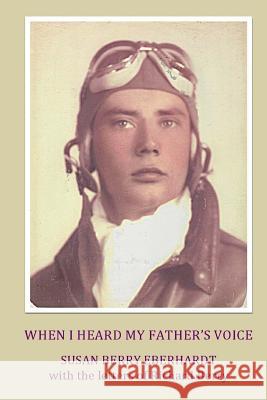 When I Heard My Father's Voice