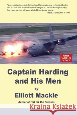 Captain Harding and His Men