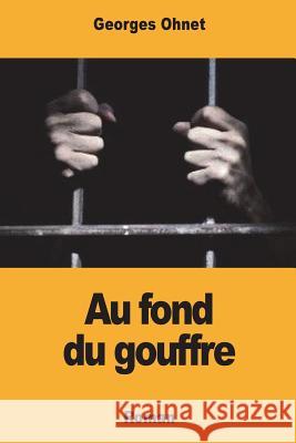 Au fond du gouffre