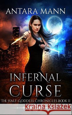Infernal Curse: A New Adult Urban Fantasy