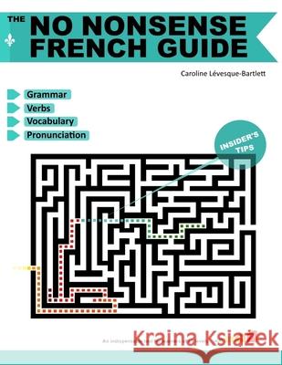 The No Nonsense French Guide