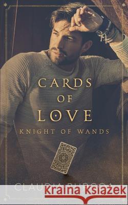 Cards of Love: Knight of Wands