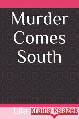 Murder Comes South