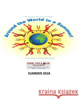 Around the World in a Summer!: Harvest Point and Grace World Travelers 2018