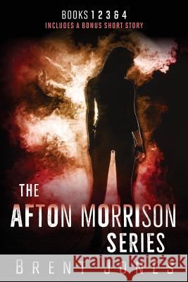 The Afton Morrison Series (Afton Morrison, #1-4)