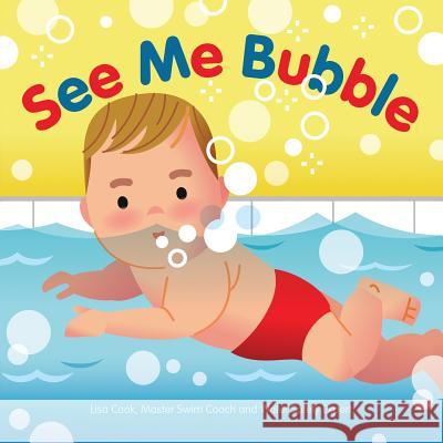 See Me Bubble: Teaching Kids to Love the Water