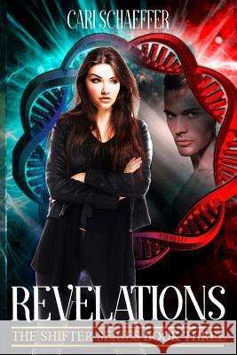 Revelations: The Shifter Series: Volume Three