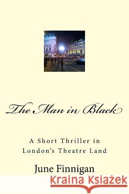 The Man in Black: A Short Thriller in London's Theatre Land