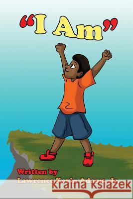 I Am