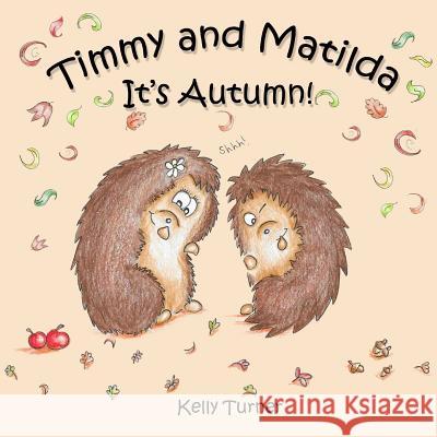 Timmy and Matilda: It's Autumn