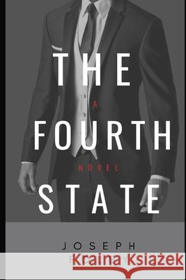 The Fourth State