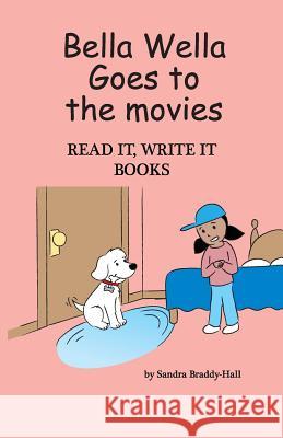 Bella Wella Goes To the Movies