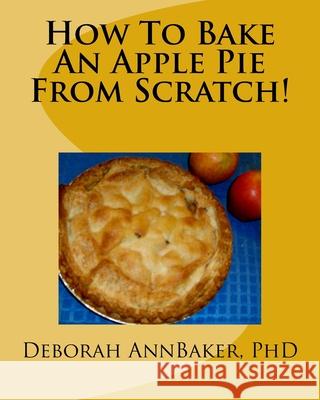 How To Bake An Apple Pie From Scratch!