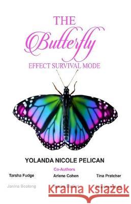 The Butterfly Effect Survival Mode