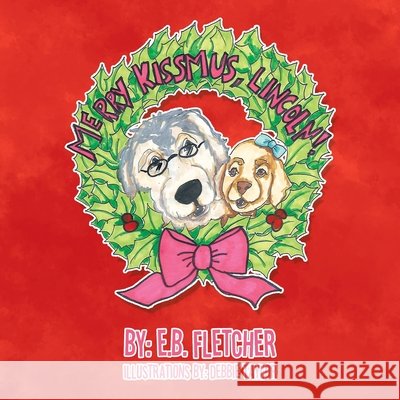 Merry Kissmus, Lincoln!