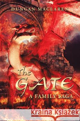 The Gate: A Family Saga