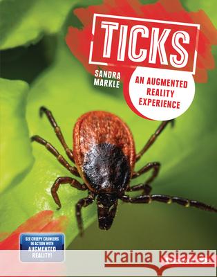 Ticks: An Augmented Reality Experience