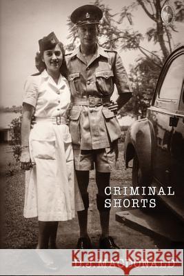 Criminal Shorts: Memories of Policing in the Uganda Protectorate