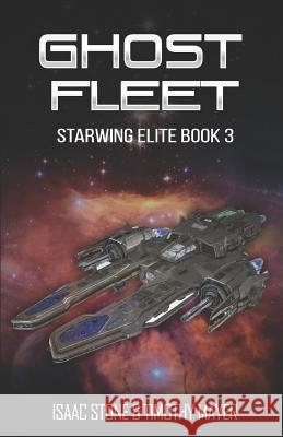 Ghost Fleet: A Space Opera Men's Adventure