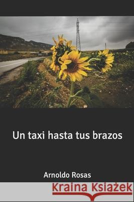 Un taxi hasta tus brazos