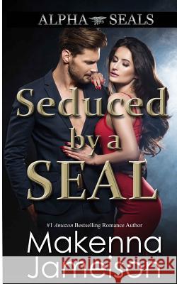 Seduced by a SEAL