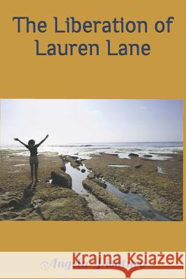 The Liberation of Lauren Lane