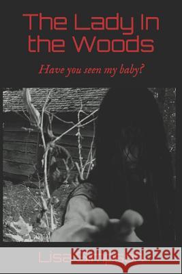 The Lady In the Woods